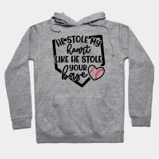 He Stole My Heart Like He Stole Your Base Baseball Mom Cute Funny Hoodie